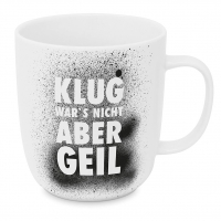 Porzellan-Tasse - Klug war´s nicht 2.0