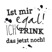 20 Servietten 33x33 cm - Ist mir egal... 