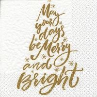 Servietten 33x33 cm - May Your Days Be Merry gold Servietten 33x33 cm - May Your Days Be Merry gold